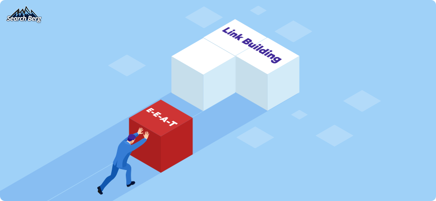 Incorporating E-E-A-T into link building